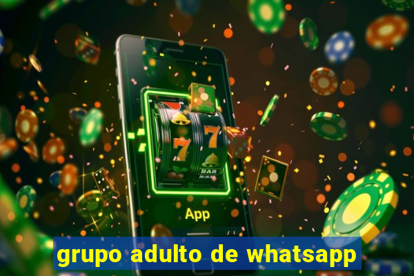 grupo adulto de whatsapp